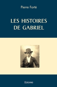 Les histoires de Gabriel