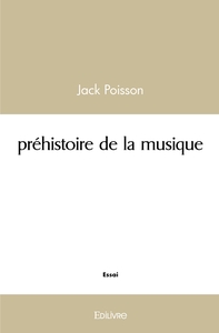 Préhistoire de la musique