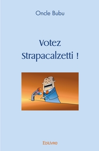 Votez Strapacalzetti !