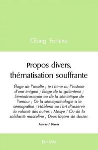 Propos divers, thématisation souffrante
