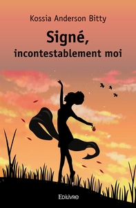 Signé, incontestablement moi