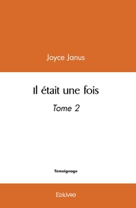 Il était une fois - Tome 2