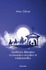 Synthèses littéraires économico sociales et relationnelles