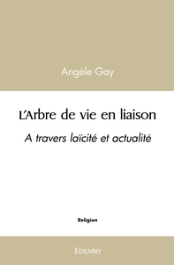 L'Arbre de vie en liaison