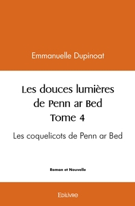 Les coquelicots de Penn ar Bed - Tome 4