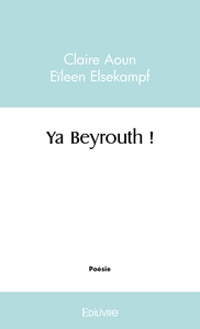 Ya Beyrouth !