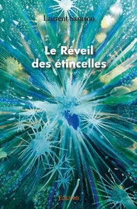 Le Réveil des étincelles