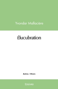 Élucubration