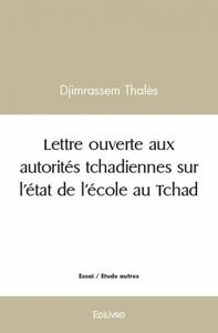 Lettre ouverte aux autorités tchadiennes sur l’état de l’école au tchad