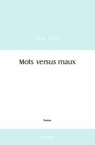 Mots versus maux