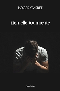 Eternelle tourmente