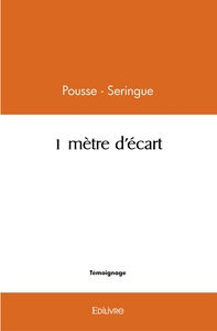 1 mètre d'écart