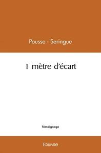 1 mètre d'écart