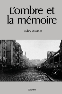 L'ombre et la mémoire