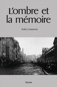 L'ombre et la mémoire