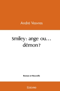 Smiley : ange ou... démon ?