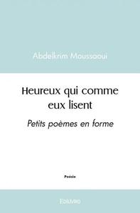 Heureux qui comme eux lisent