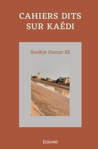 Cahiers dits sur Kaédi