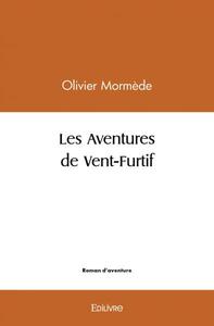 Les aventures de vent furtif