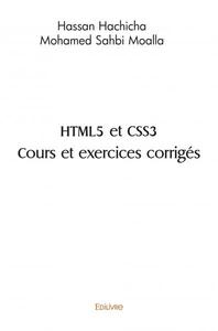 Html5 et css3  cours et exercices corrigés