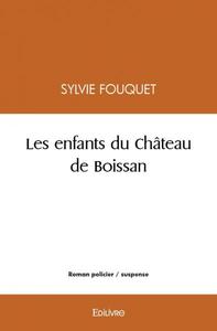 Les enfants du château de boissan