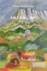 Aïe ! Aïe... Ail !