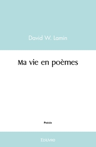 Ma vie en poèmes