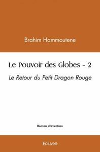 Le pouvoir des globes - 2