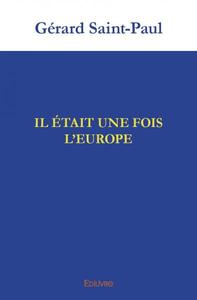 Il était une fois l’europe