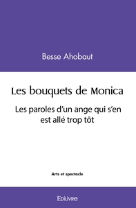 Les bouquets de Monica
