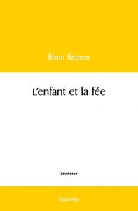 L'ENFANT ET LA FEE