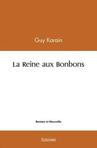 La reine aux bonbons