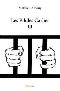 Les Pilules Carlier - Tome 3