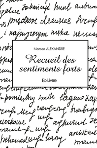 Recueil des sentiments forts