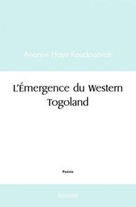 L'EMERGENCE DU WESTERN TOGOLAND
