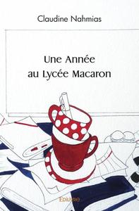 Une année au lycée macaron