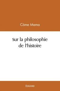 Sur la philosophie de l'histoire