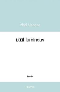 L’œil lumineux