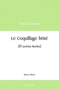 Le coquillage brisé