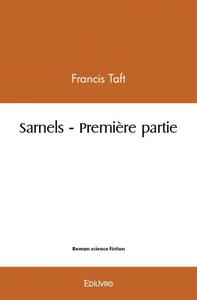 Sarnels – première partie