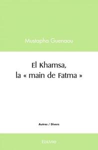 El khamsa, la « main de fatma »