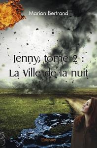 Jenny, tome 2 : la ville de la nuit