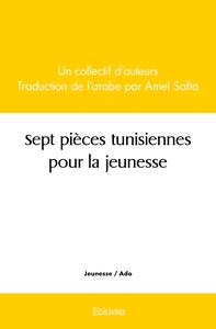 Sept pièces tunisiennes pour la jeunesse