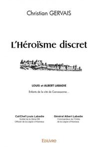 L’héroïsme discret