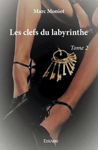 Les clefs du labyrinthe