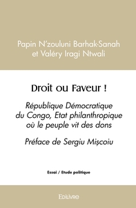 Droit ou Faveur !