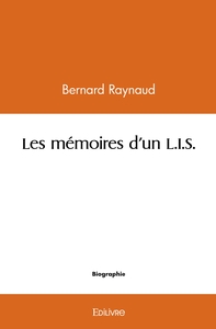 Les mémoires d'un L.I.S.