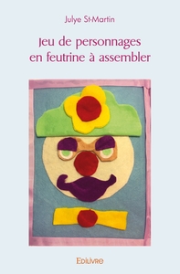 Jeu de personnages en feutrine à assembler