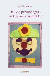 Jeu de personnages en feutrine à assembler