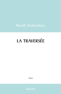 LA TRAVERSEE
